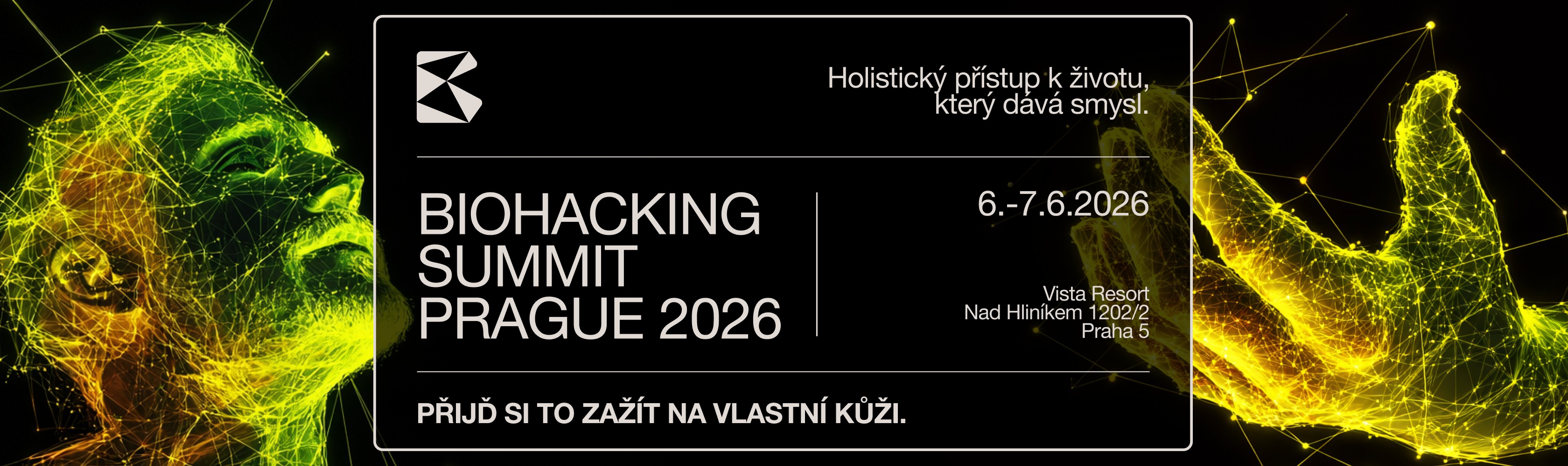 Biohacking Summit Prague 2026 — 6.–7. 6. 2026, Vista Resort Praha 5